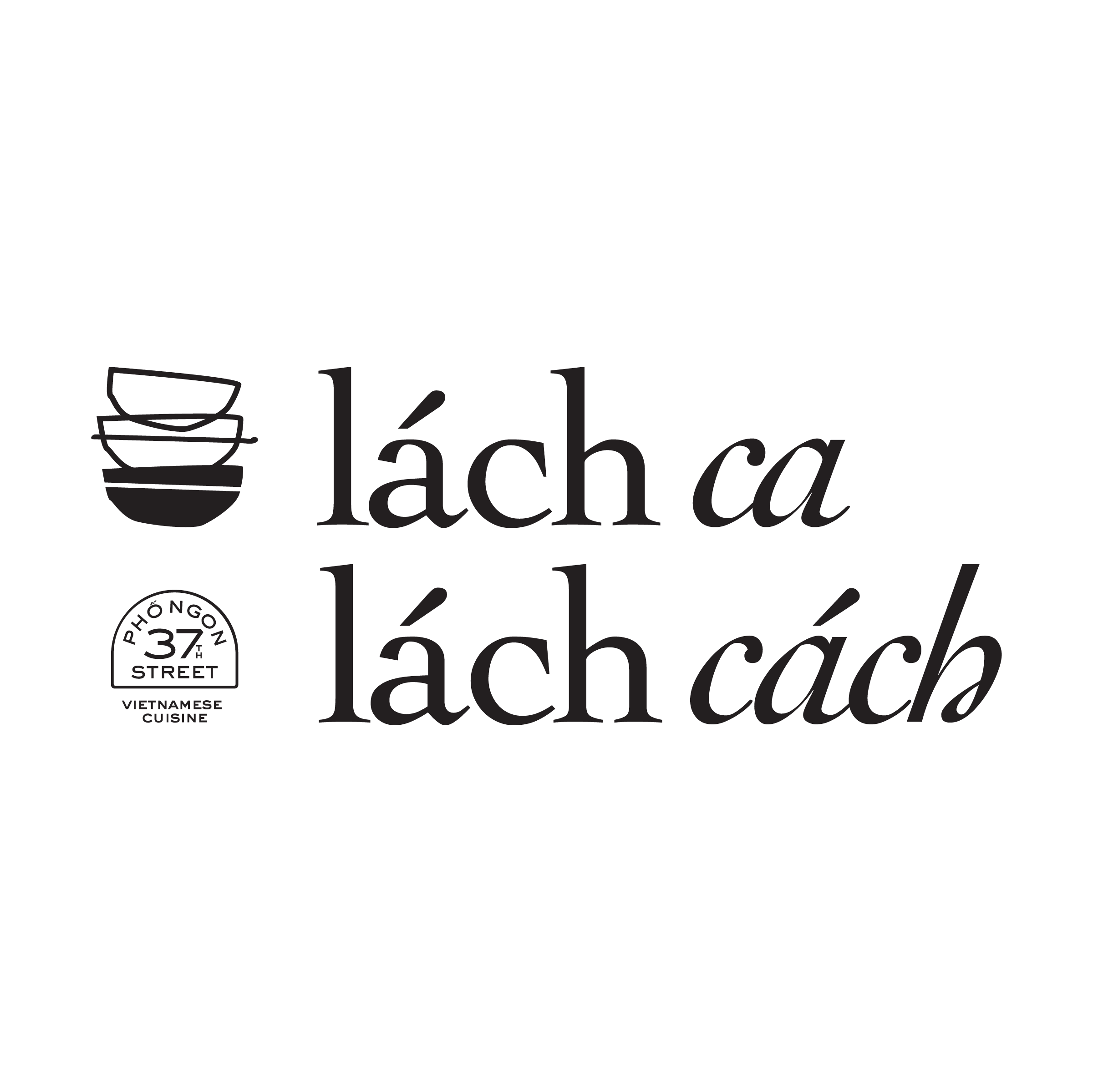 LÁCH CA LÁCH CÁCH